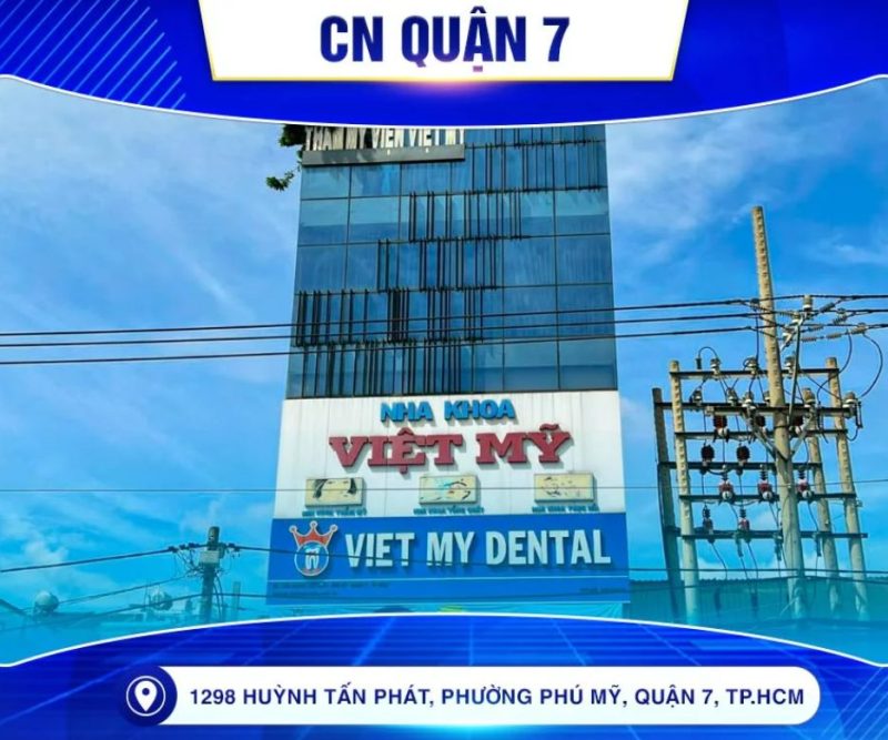 nha khoa viet my quan 7