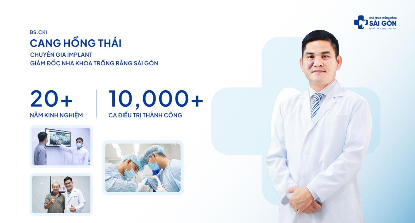 Bác sĩ Cang Hồng Thái - Chuyên gia implant tại Nha Khoa Trồng Răng Sài Gòn