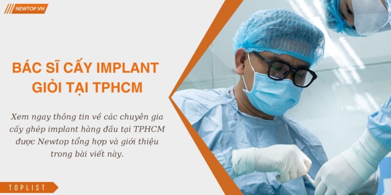 bác sĩ cấy implant giỏi