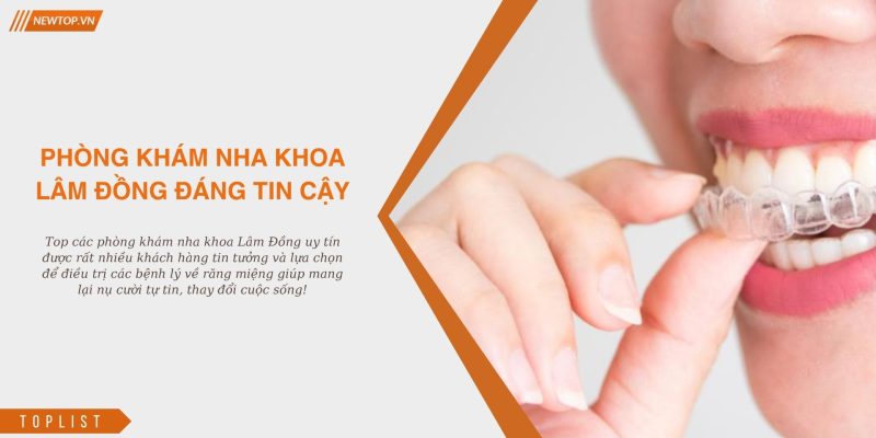 Nha khoa Lâm Đồng