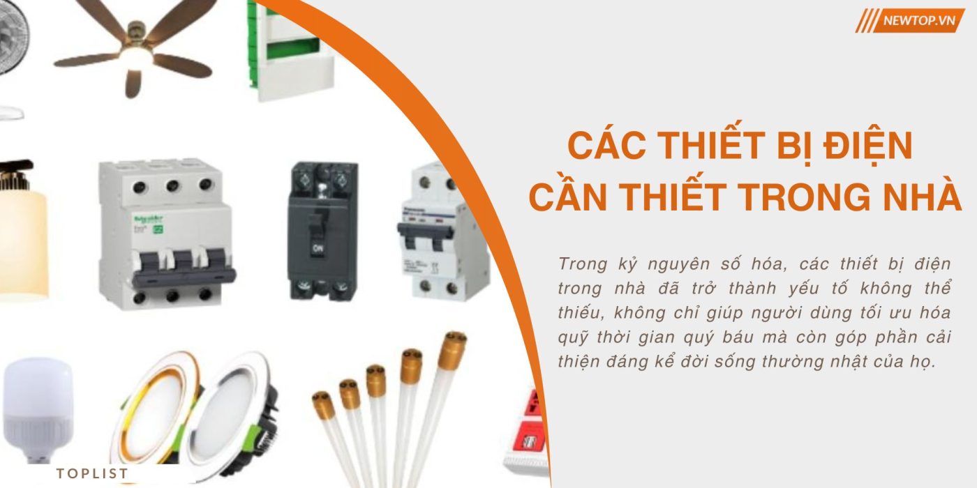 Các thiết bị điện trong nhà