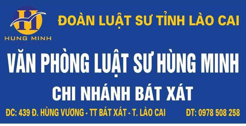 Văn phòng luật sư Hùng Minh ở Lào Cai được cá nhân và doanh nghiệp đánh giá cao