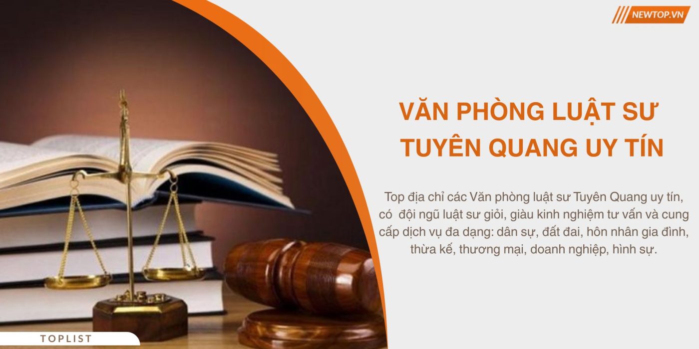 Văn phòng luật sư Tuyên Quang