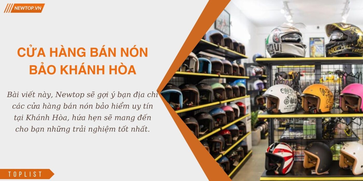 Cửa hàng bán nón bảo hiểm Khánh Hòa