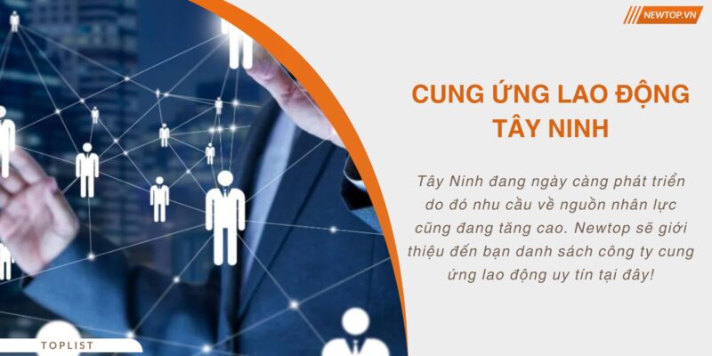 Cung ứng lao động Tây Ninh