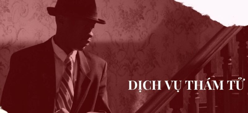 Công ty dịch vụ thám tử Đức Tín