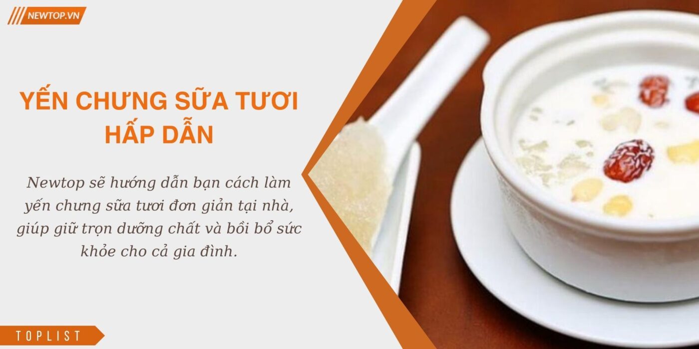 Yến chưng sữa tươi