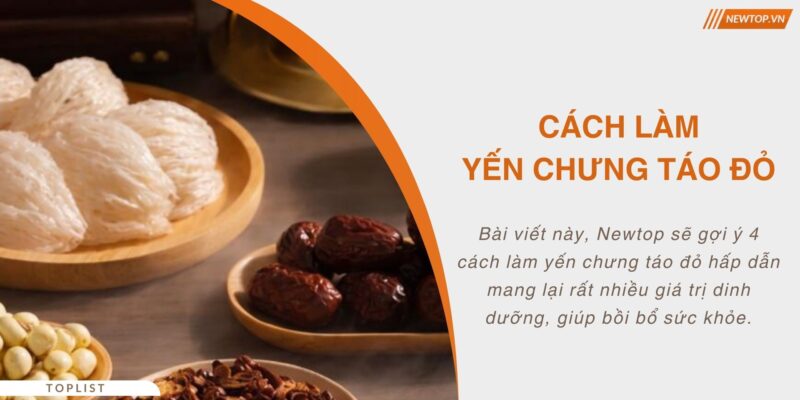 Yến chưng táo đỏ