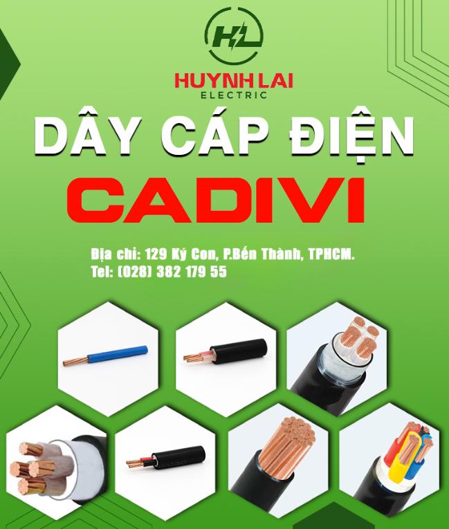 Huỳnh Lai - Cửa hàng dây điện Cadivi chất lượng hàng đầu