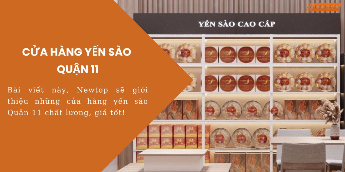 Cửa hàng yến sào Quận 11