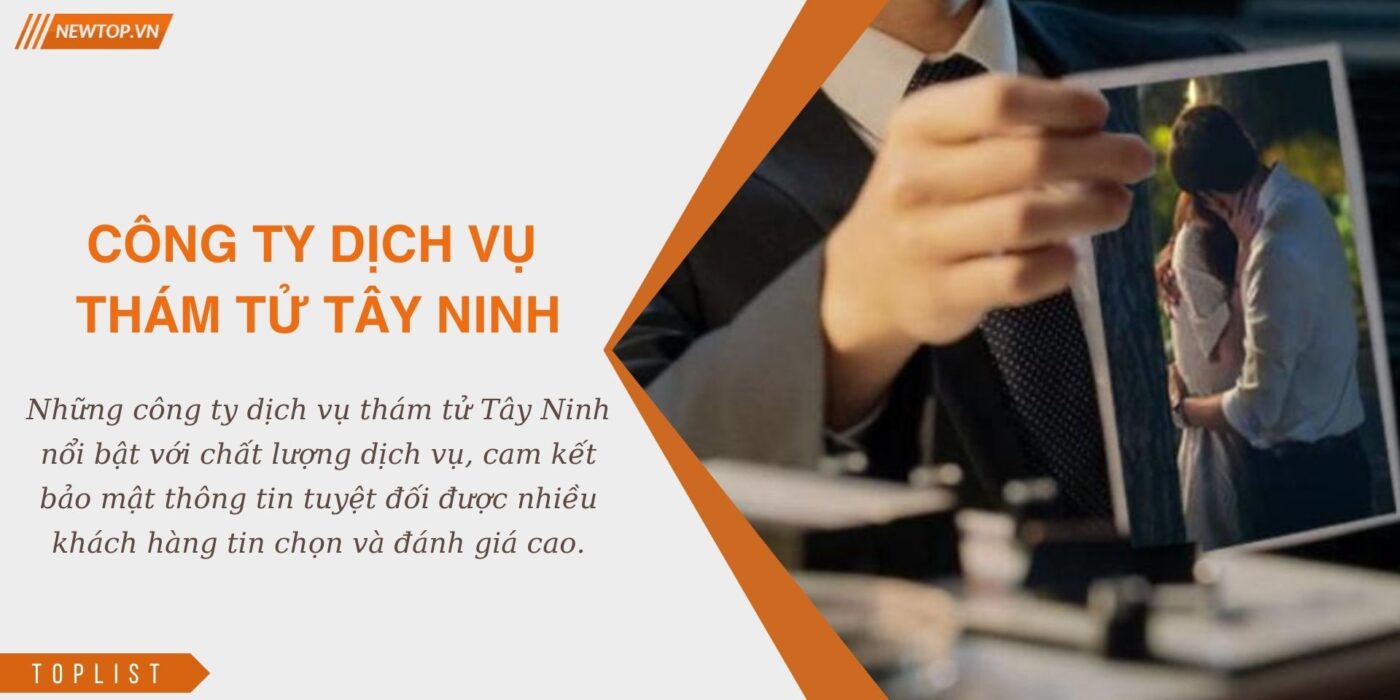 Dịch vụ thám tử Tây Ninh