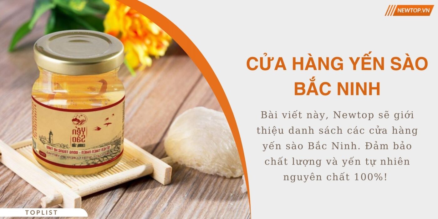 Cửa hàng yến sào Bắc Ninh