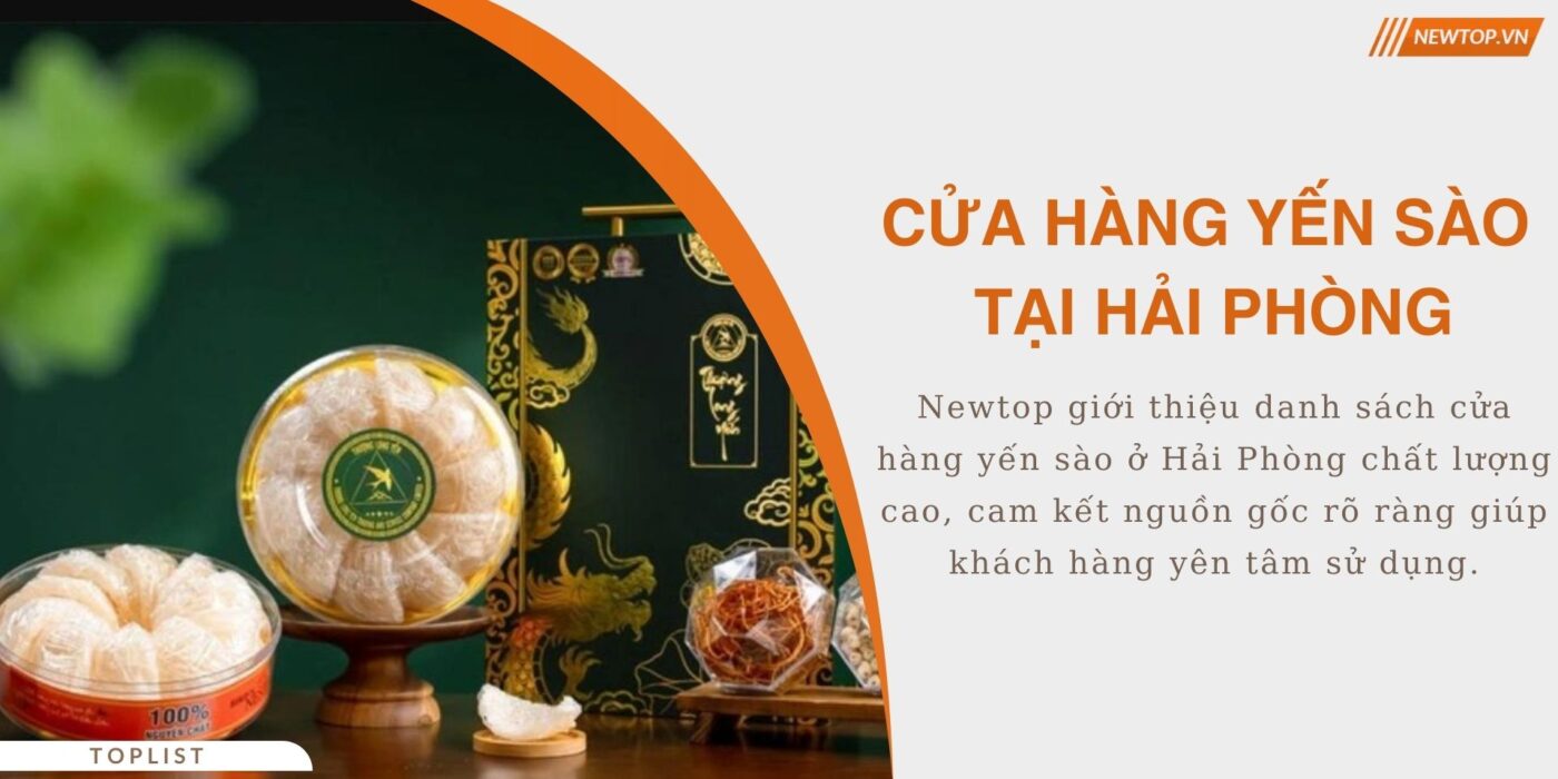 Cửa hàng yến sào Hải Phòng