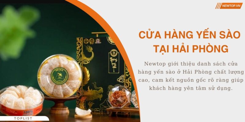 Cửa hàng yến sào Hải Phòng