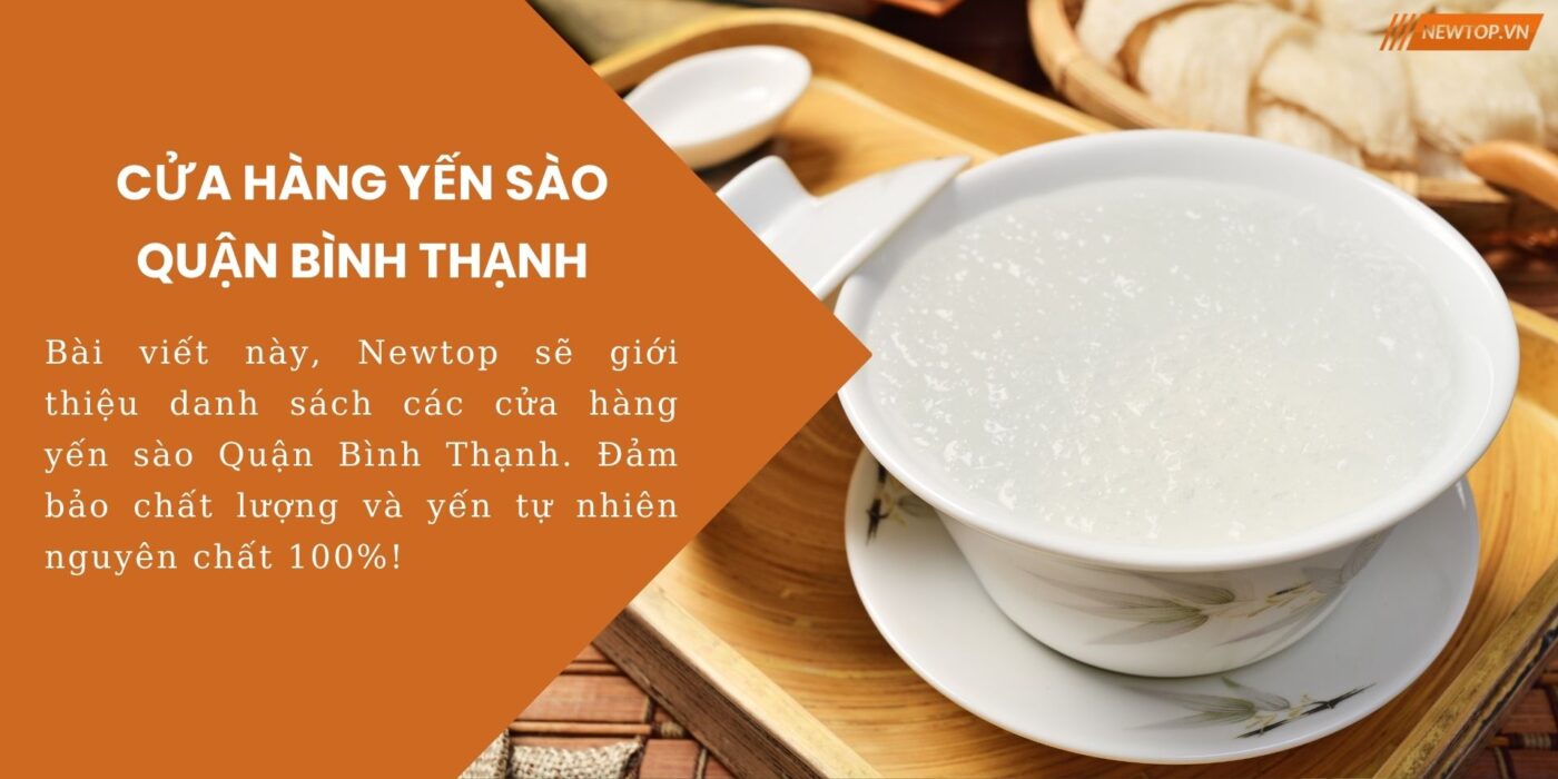 Cửa hàng yến sào Quận Bình Thạnh
