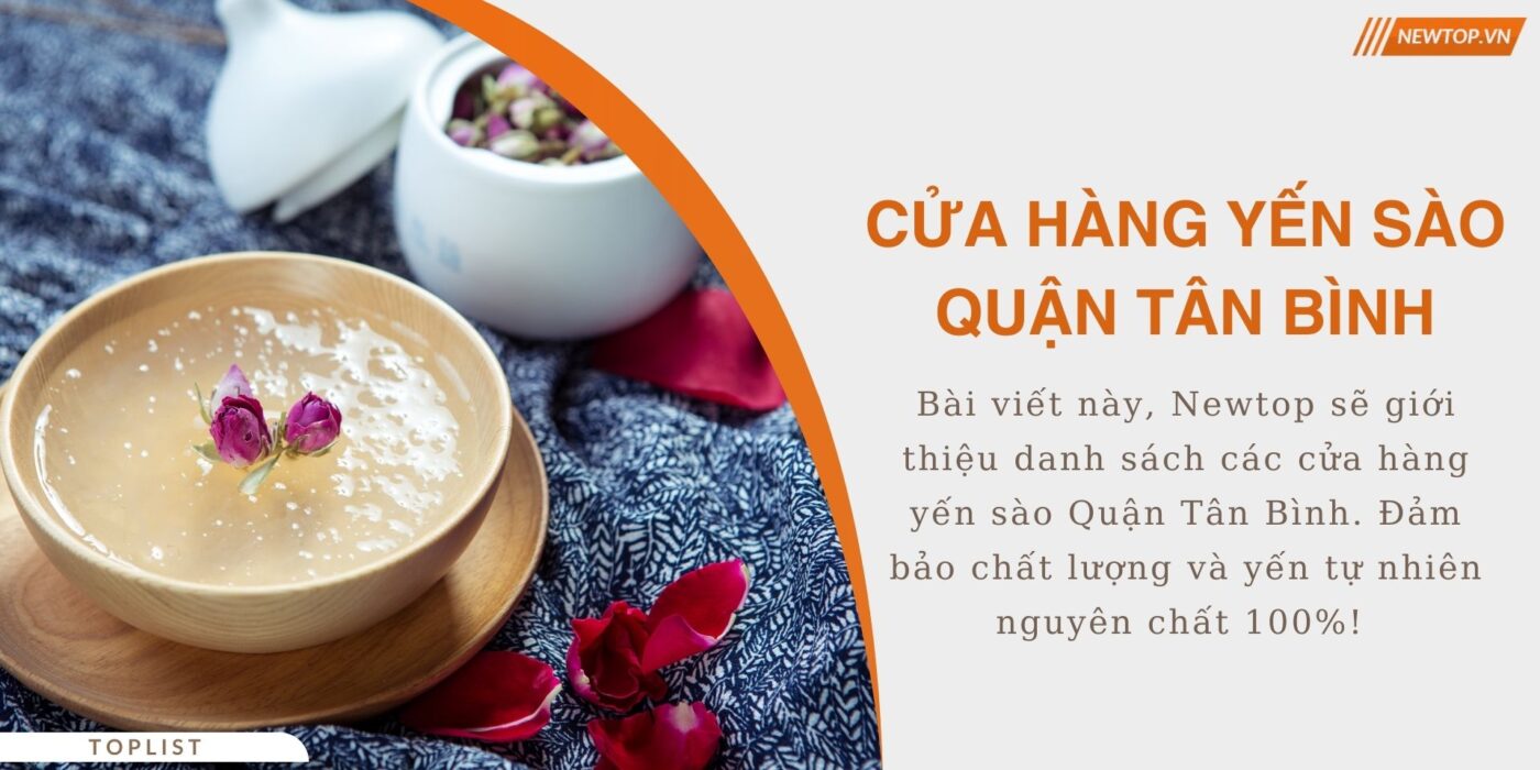 Cửa hàng yến sào Quận Tân Bình