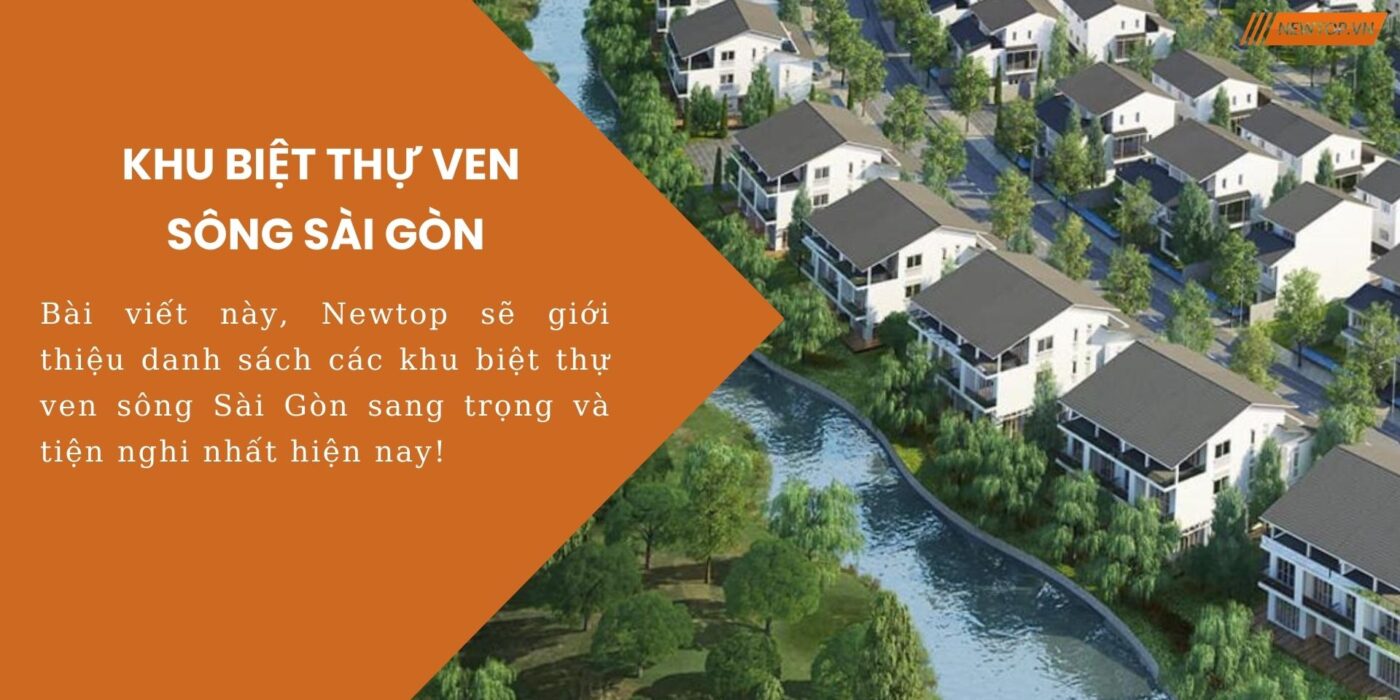 Khu biệt thự ven sông Sài Gòn