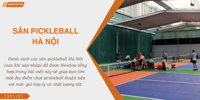 Sân pickleball Hà Nội